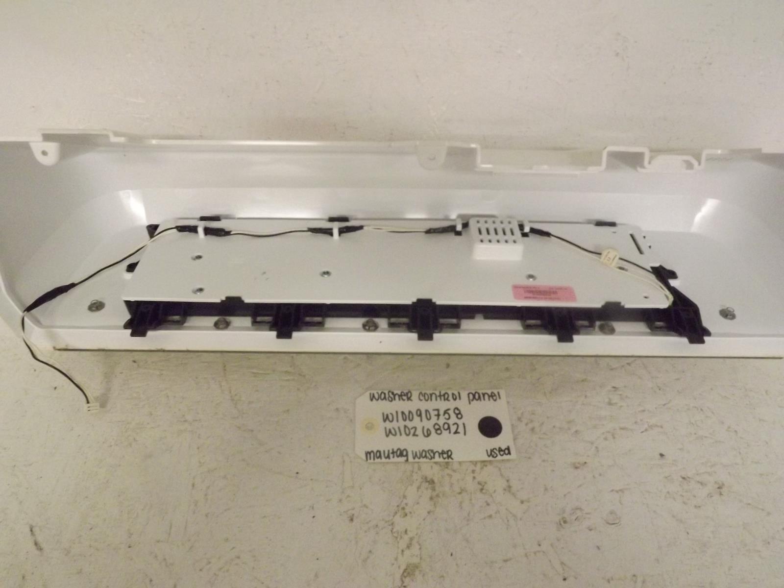 Maytag Washer W10090758 W10268921 Control Panel Used Maytag Washer W10090758 W10268921 Control Panel Used